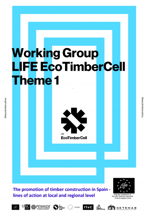 Working Group LIFE EcoTimberCell. Theme 1